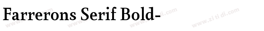 Farrerons Serif Bold字体转换 Farrerons Serif Bold字体转换